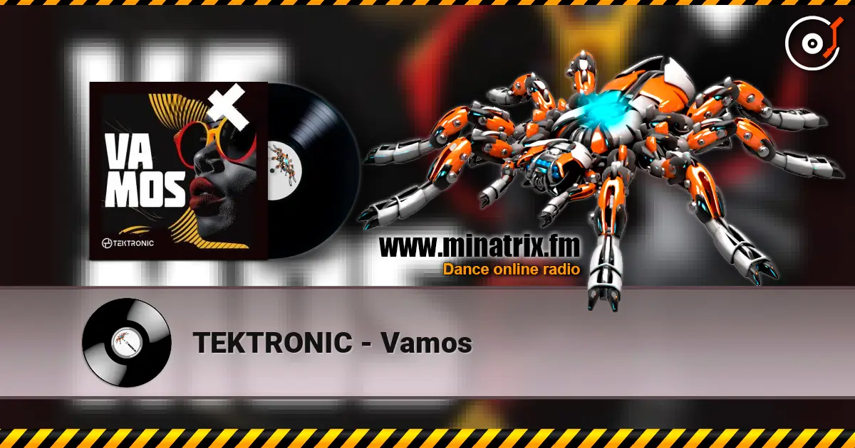TEKTRONIC - Vamos слушать онлайн в высоком качестве | Minatrix.FM