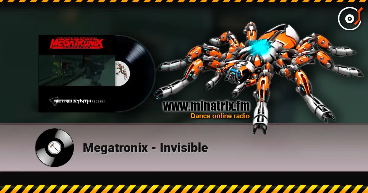 Megatronix - Invisible online in hoher Qualität hören | Minatrix.FM