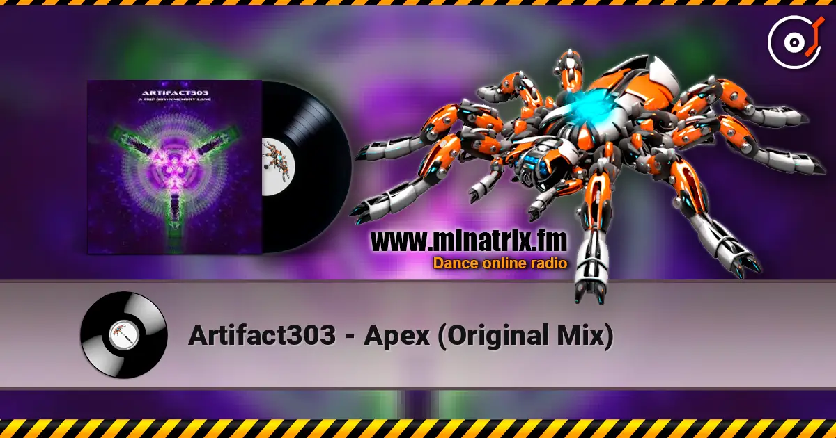 Artifact303 - Apex (Original Mix) слушать онлайн в высоком качестве | Minatrix.FM