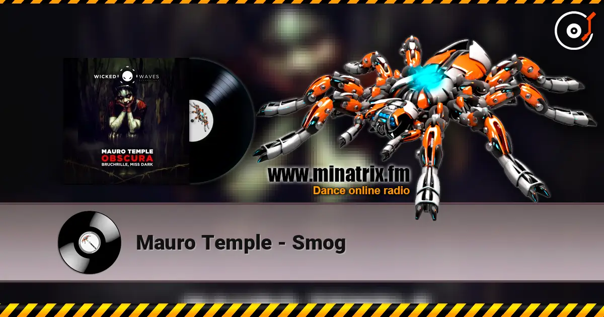 Mauro Temple - Smog 高品质在线收听 | Minatrix.FM