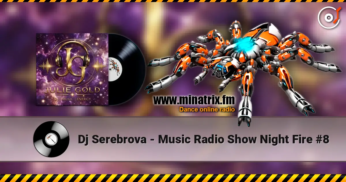 Dj Serebrova - Music Radio Show Night Fire #8 слушать онлайн в высоком качестве | Minatrix.FM