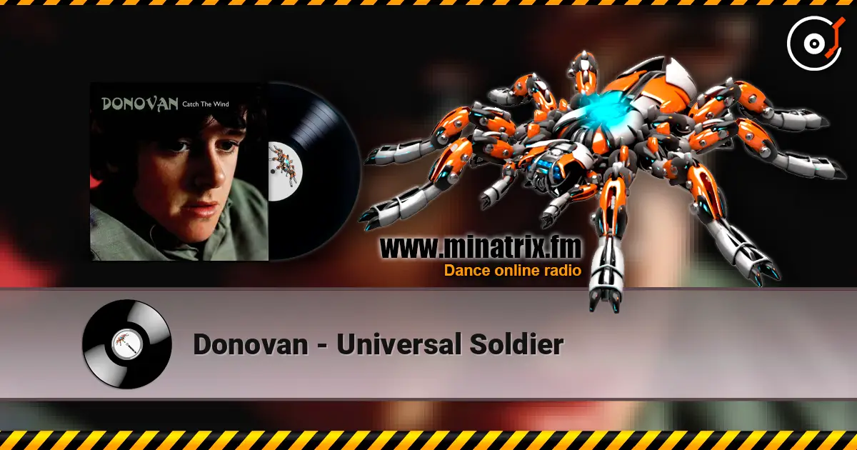 Donovan - Universal Soldier слушать онлайн в высоком качестве | Minatrix.FM
