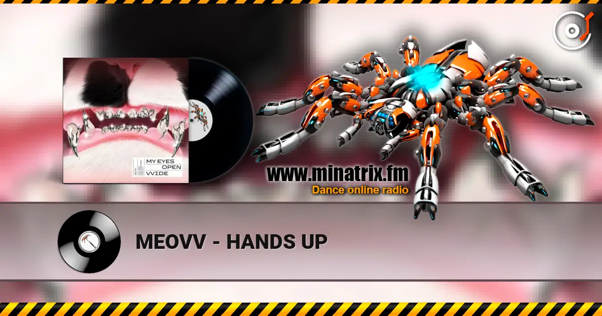 MEOVV - HANDS UP слушать онлайн в высоком качестве | Minatrix.FM