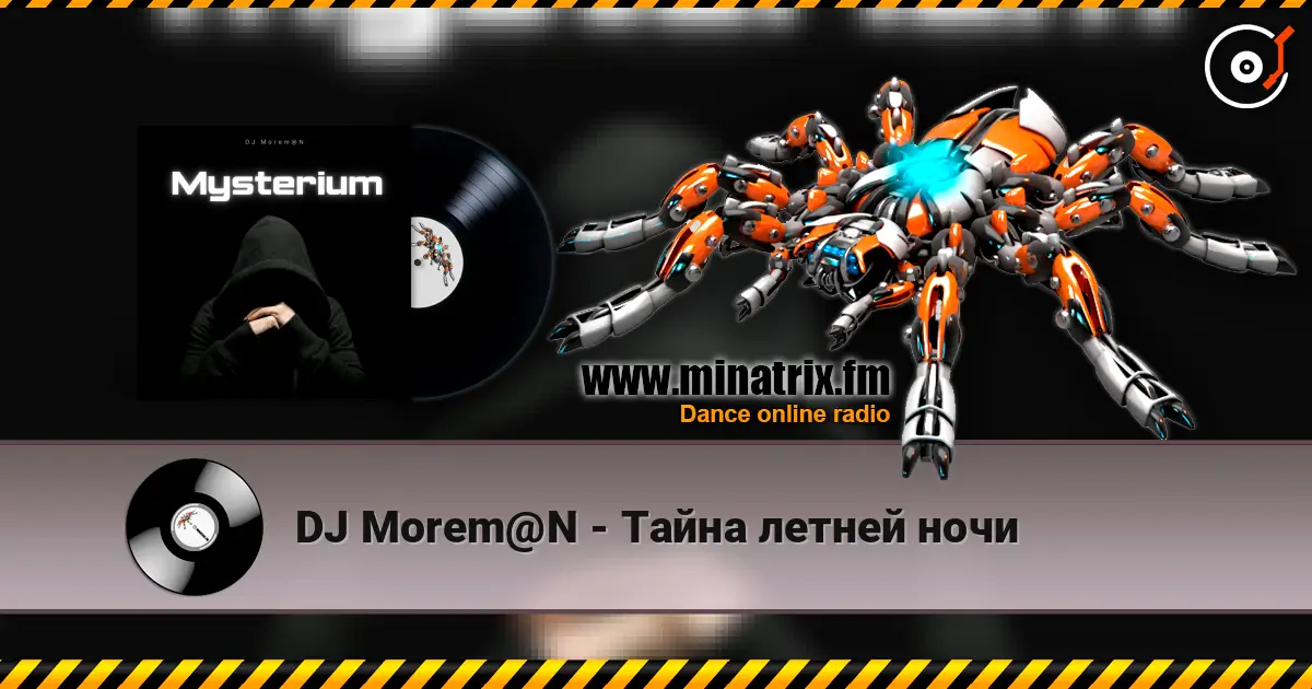 DJ Morem@N - Тайна летней ночи online in hoher Qualität hören | Minatrix.FM