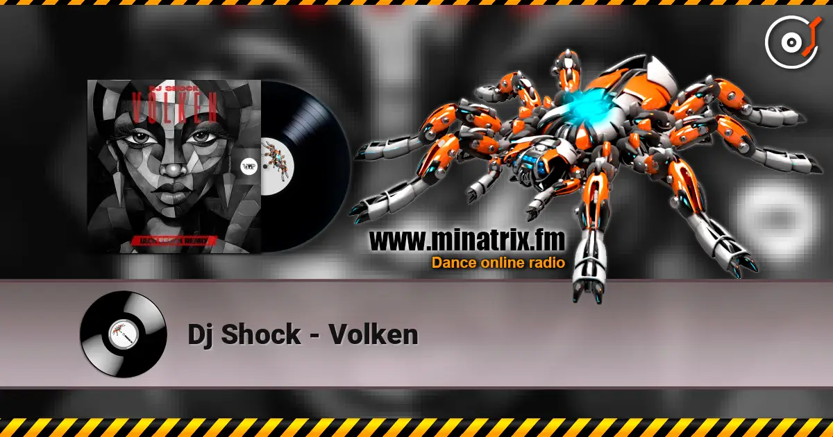 Dj Shock - Volken online in hoher Qualität hören | Minatrix.FM