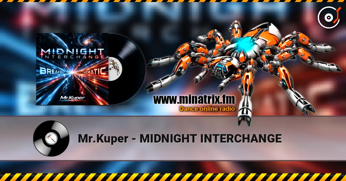 Mr.Kuper - MIDNIGHT INTERCHANGE online in hoher Qualität hören | Minatrix.FM