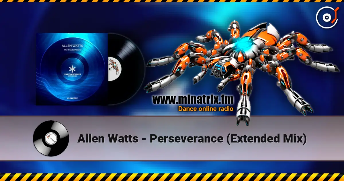 Allen Watts - Perseverance (Extended Mix) слушать онлайн в высоком качестве | Minatrix.FM