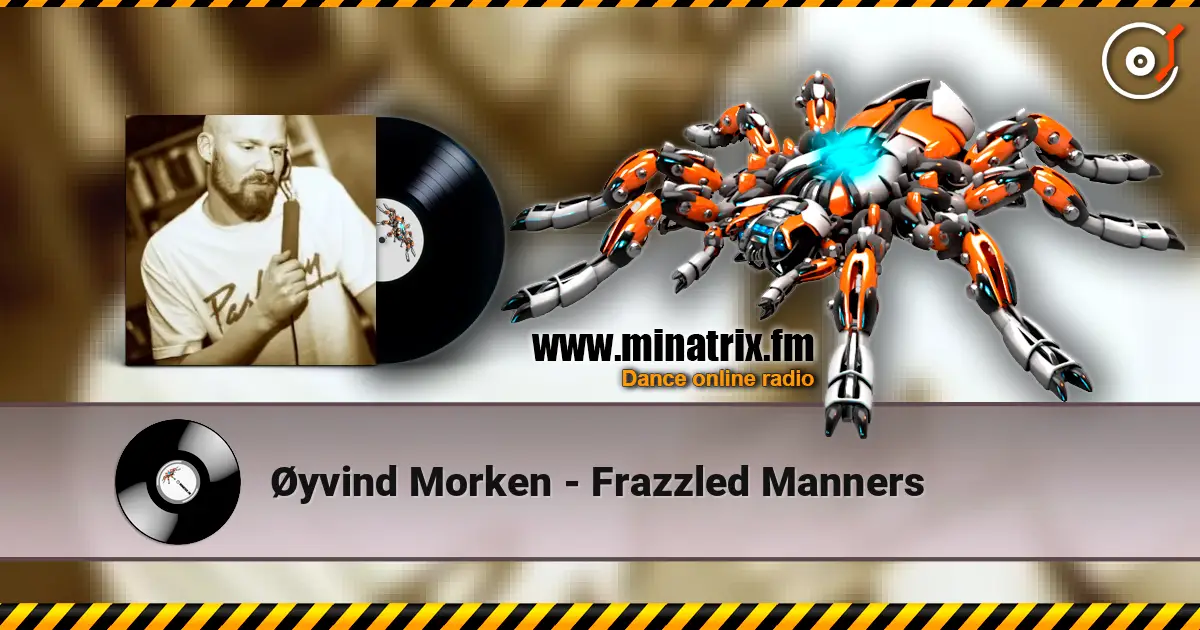 Øyvind Morken - Frazzled Manners слушать онлайн в высоком качестве | Minatrix.FM