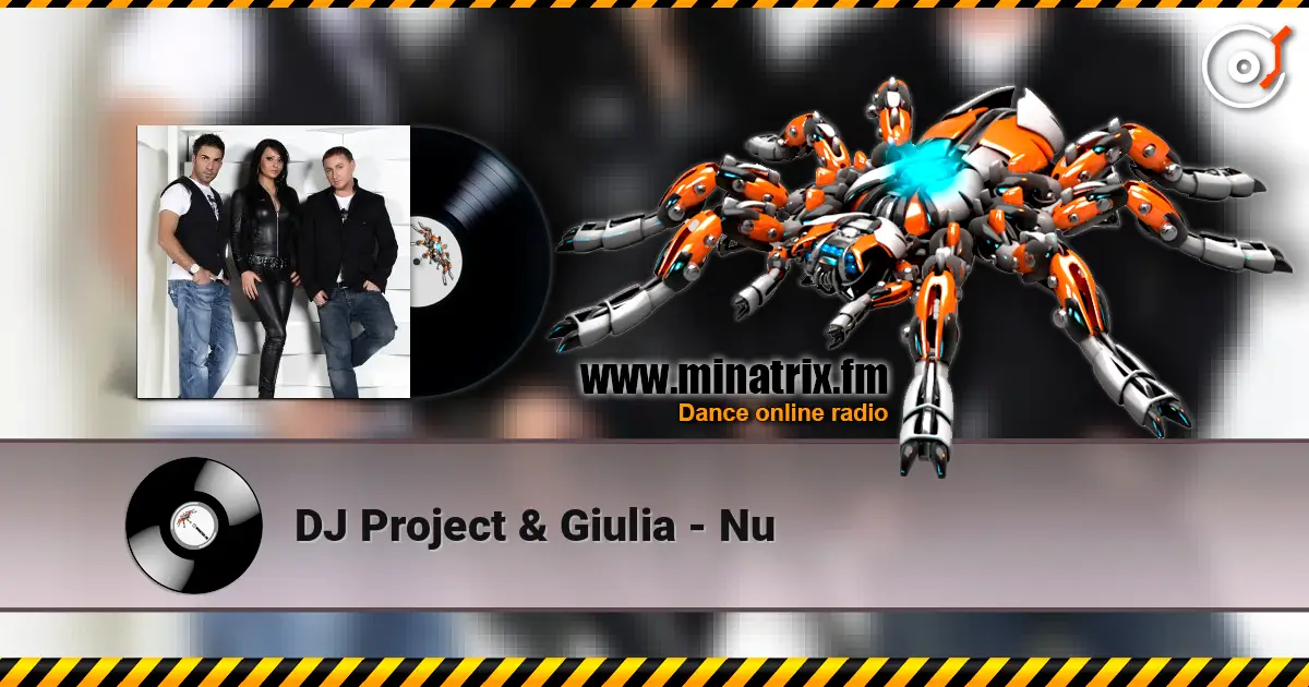 DJ Project & Giulia - Nu слушать онлайн в высоком качестве | Minatrix.FM