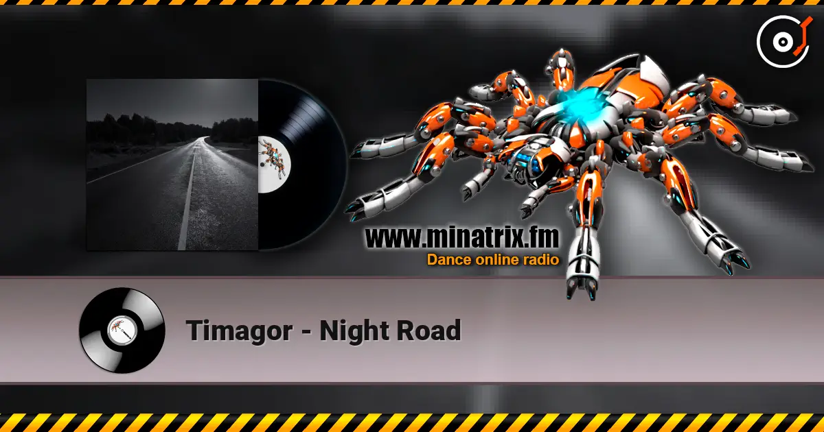 Timagor - Night Road escuchar online en alta calidad | Minatrix.FM