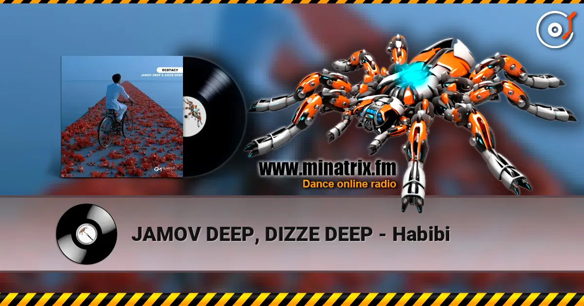 JAMOV DEEP, DIZZE DEEP - Habibi слушать онлайн в высоком качестве | Minatrix.FM