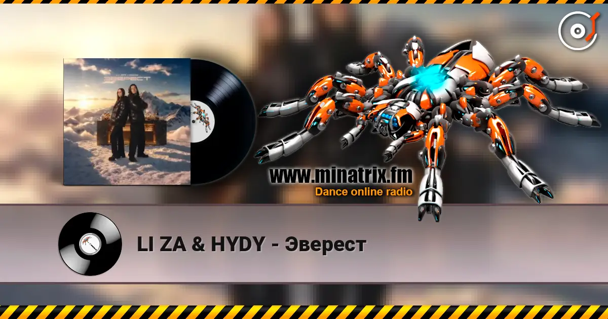 LI ZA & HYDY - Эверест online in hoher Qualität hören | Minatrix.FM