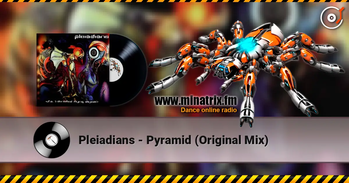 Pleiadians - Pyramid (Original Mix) listen online in high quality | Minatrix.FM