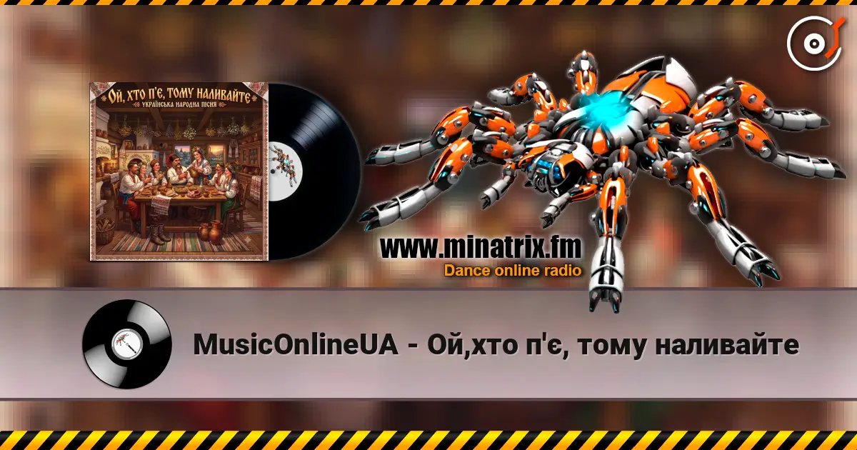 MusicOnlineUA - Ой,хто п'є, тому наливайте escuchar online en alta calidad | Minatrix.FM