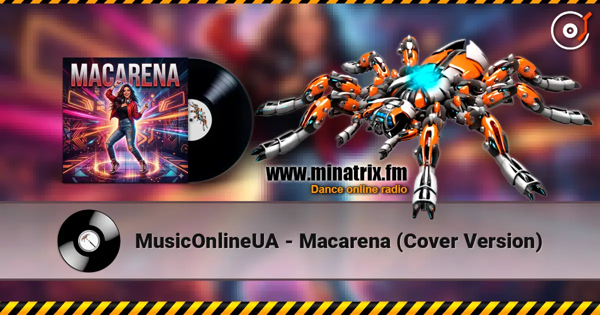 MusicOnlineUA - Macarena (Cover Version) online in hoher Qualität hören | Minatrix.FM