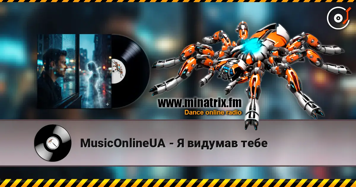 MusicOnlineUA - Я видумав тебе online in hoher Qualität hören | Minatrix.FM