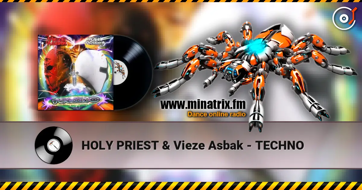 HOLY PRIEST & Vieze Asbak - TECHNO слушать онлайн в высоком качестве | Minatrix.FM