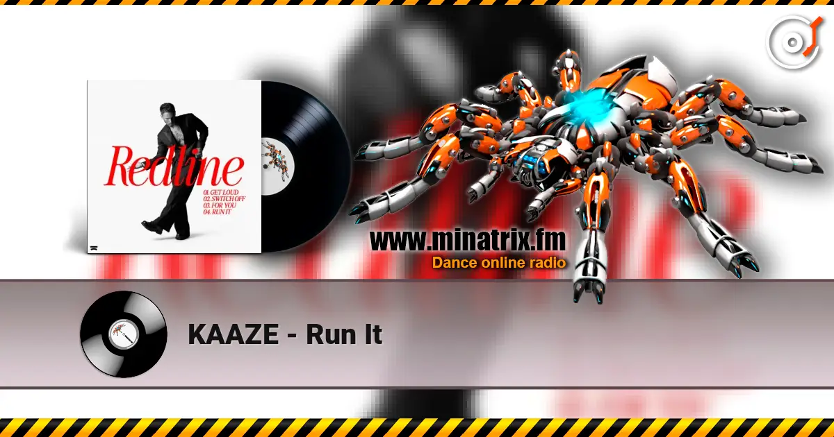 KAAZE - Run It listen online in high quality | Minatrix.FM
