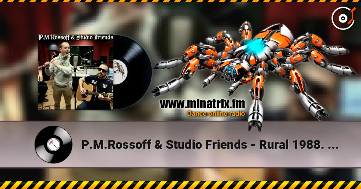 P.M.Rossoff & Studio Friends - Rural 1988. Studio demo.1999. Remastered 2026 listen online in high quality | Minatrix.FM