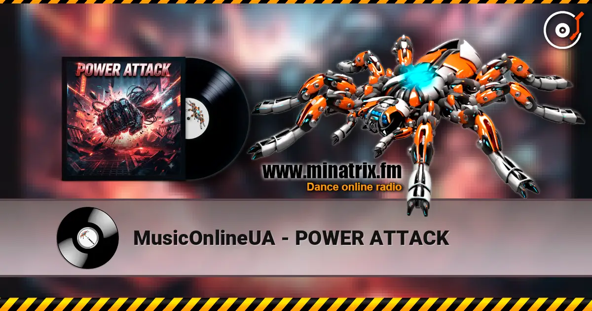 MusicOnlineUA - POWER ATTACK слушать онлайн в высоком качестве | Minatrix.FM