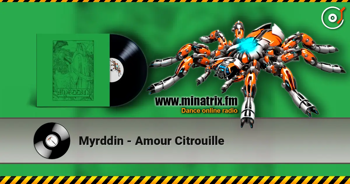Myrddin - Amour Citrouille online in hoher Qualität hören | Minatrix.FM