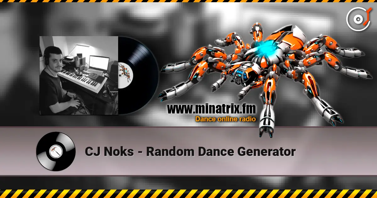 CJ Noks - Random Dance Generator listen online in high quality | Minatrix.FM