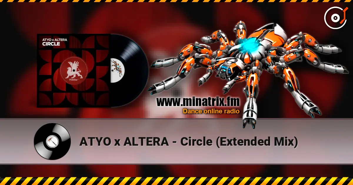 ATYO x ALTERA - Circle (Extended Mix) online in hoher Qualität hören | Minatrix.FM