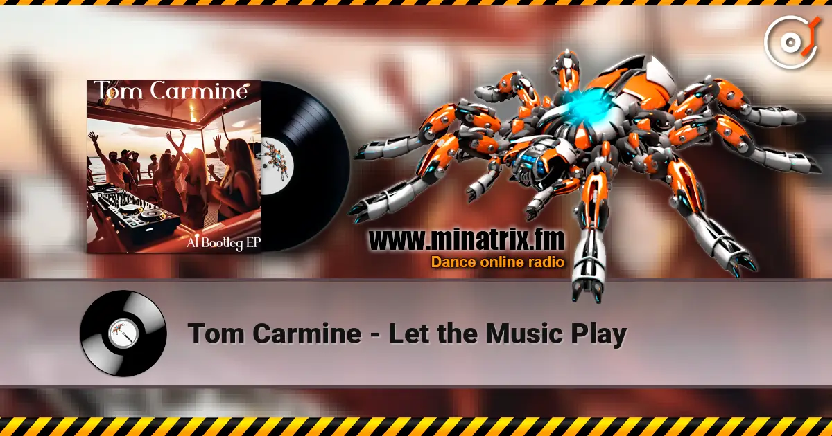 Tom Carmine - Let the Music Play listen online in high quality | Minatrix.FM