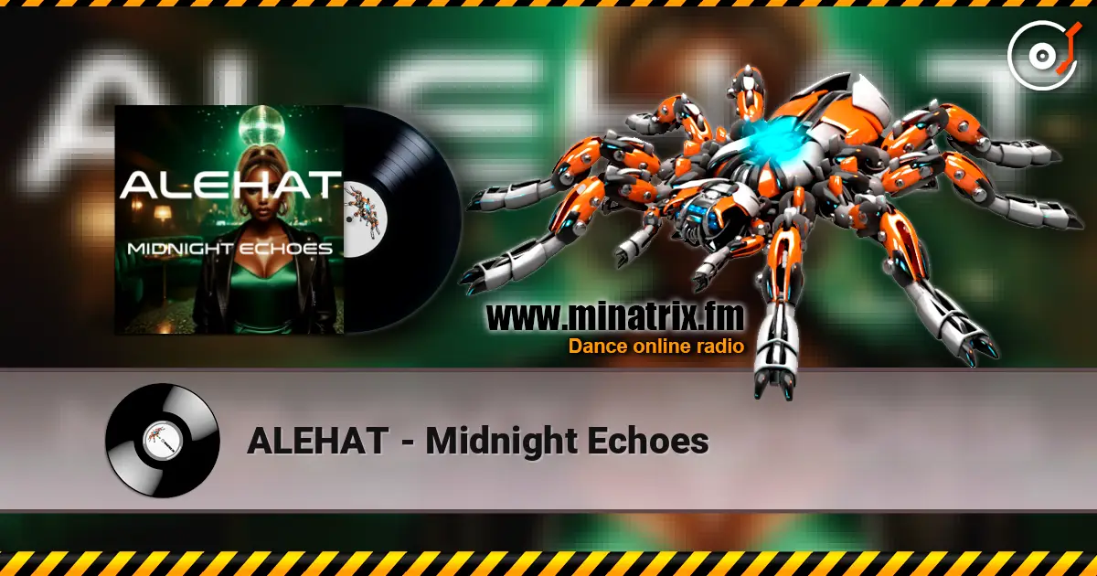 ALEHAT - Midnight Echoes слушать онлайн в высоком качестве | Minatrix.FM