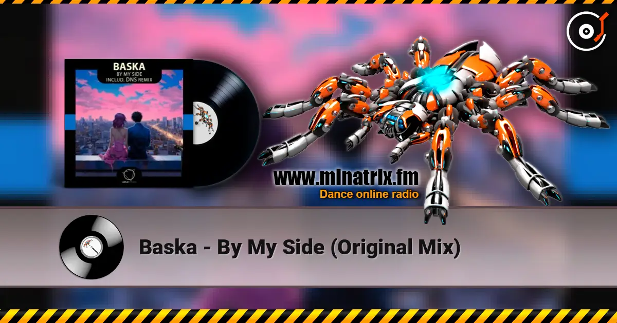 Baska - By My Side (Original Mix) слушать онлайн в высоком качестве | Minatrix.FM