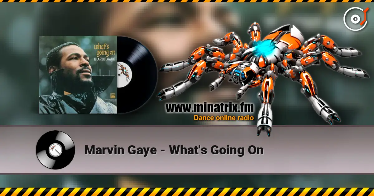Marvin Gaye - What's Going On слушать онлайн в высоком качестве | Minatrix.FM