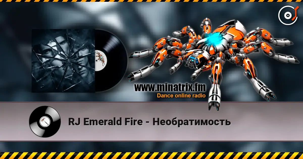 RJ Emerald Fire - Необратимость listen online in high quality | Minatrix.FM