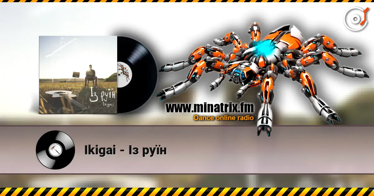 Ikigai - Із руїн слушать онлайн в высоком качестве | Minatrix.FM