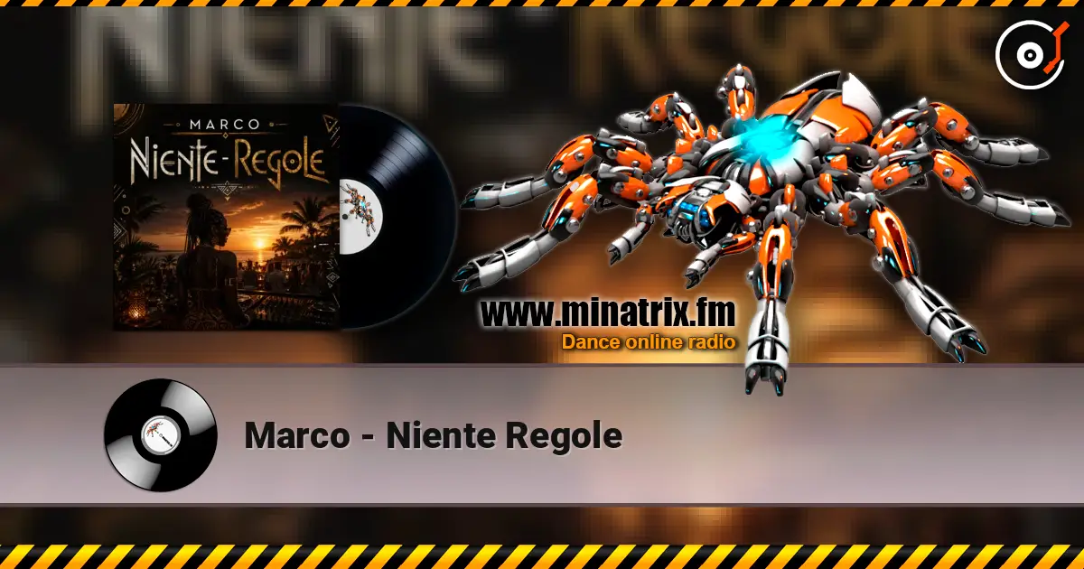 Marco - Niente Regole écouter en ligne en haute qualité | Minatrix.FM