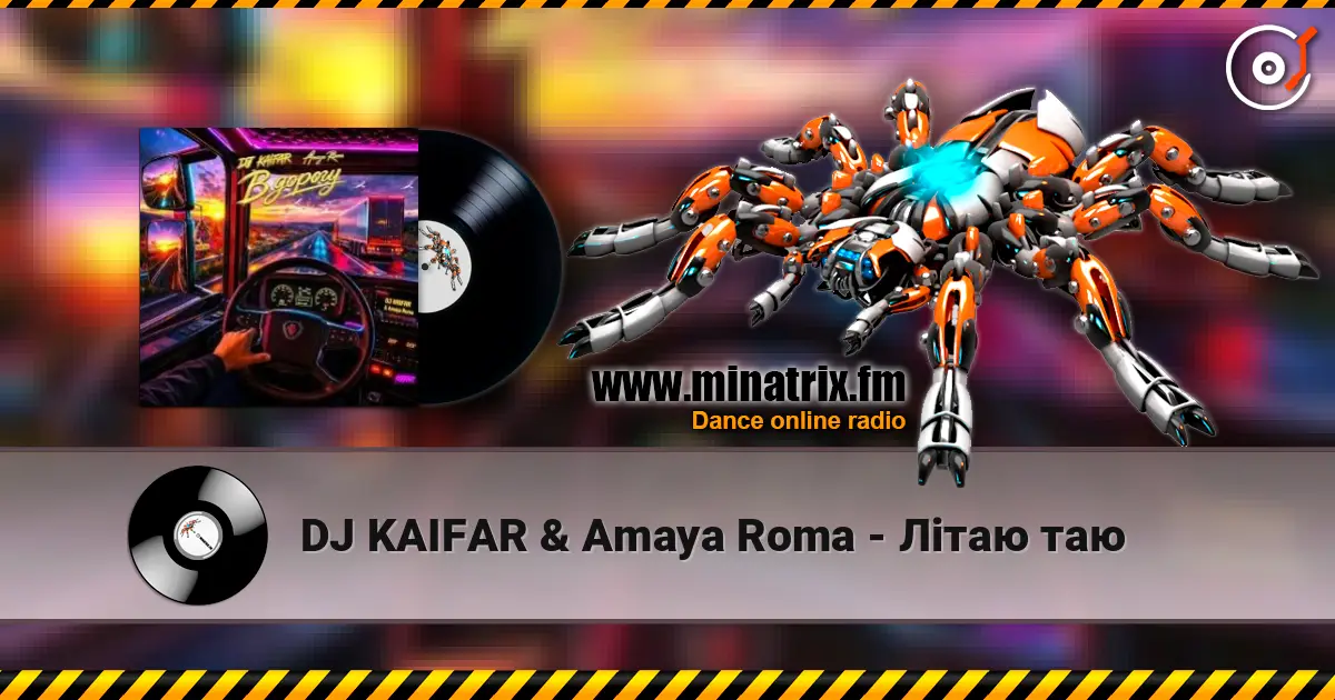 DJ KAIFAR & Amaya Roma - Літаю таю online in hoher Qualität hören | Minatrix.FM