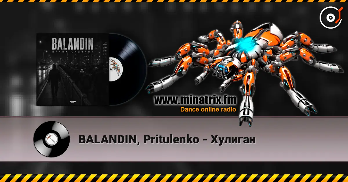 BALANDIN, Pritulenko - Хулиган listen online in high quality | Minatrix.FM