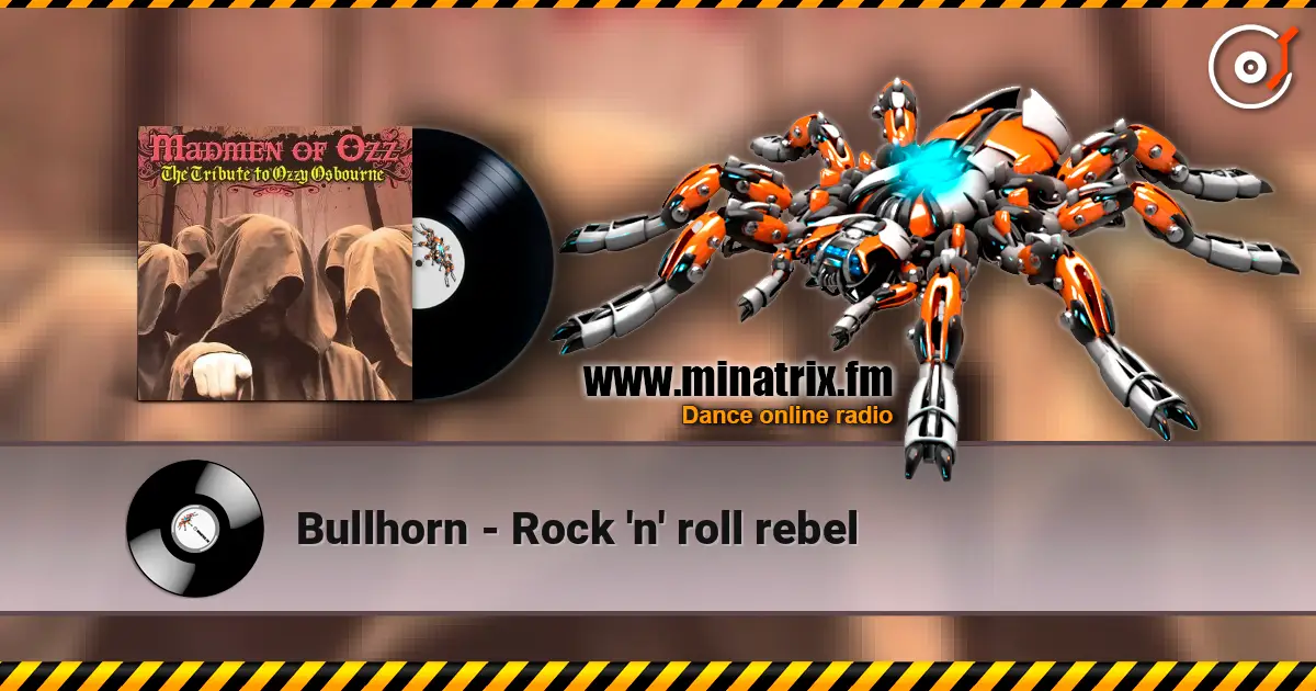 Bullhorn - Rock 'n' roll rebel слушать онлайн в высоком качестве | Minatrix.FM