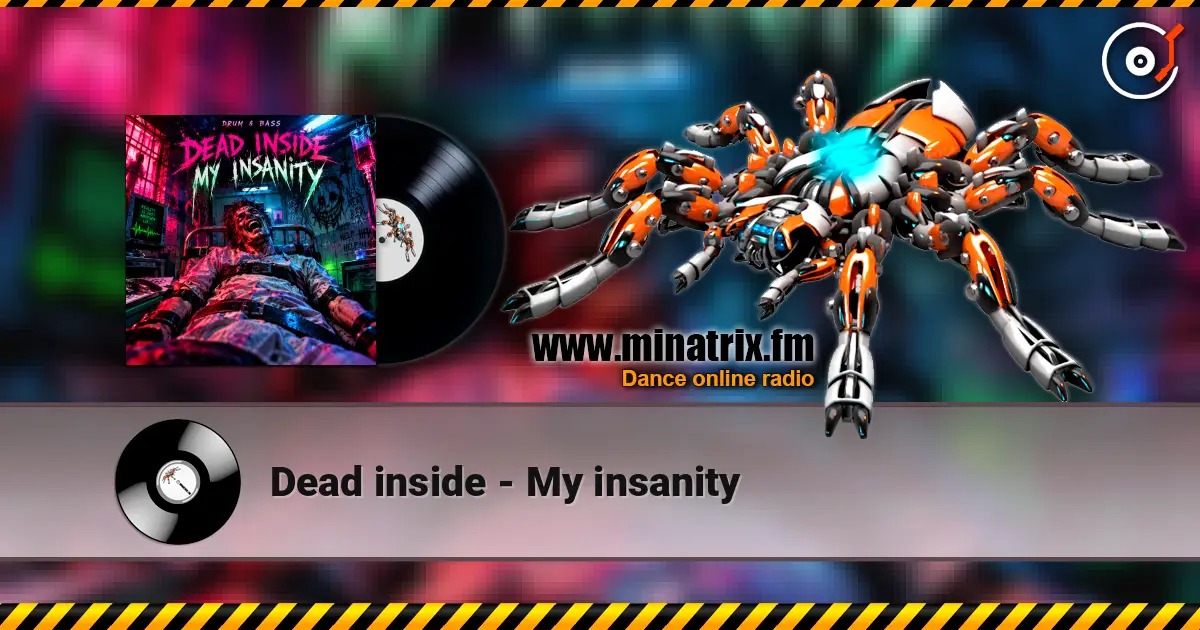 Dead inside - My insanity слушать онлайн в высоком качестве | Minatrix.FM