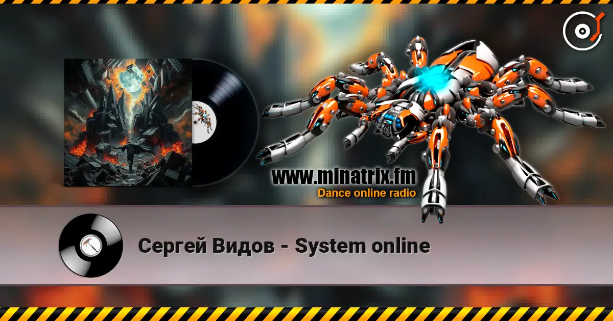 Сергей Видов - System online жоғары сапада онлайн тыңдау | Minatrix.FM