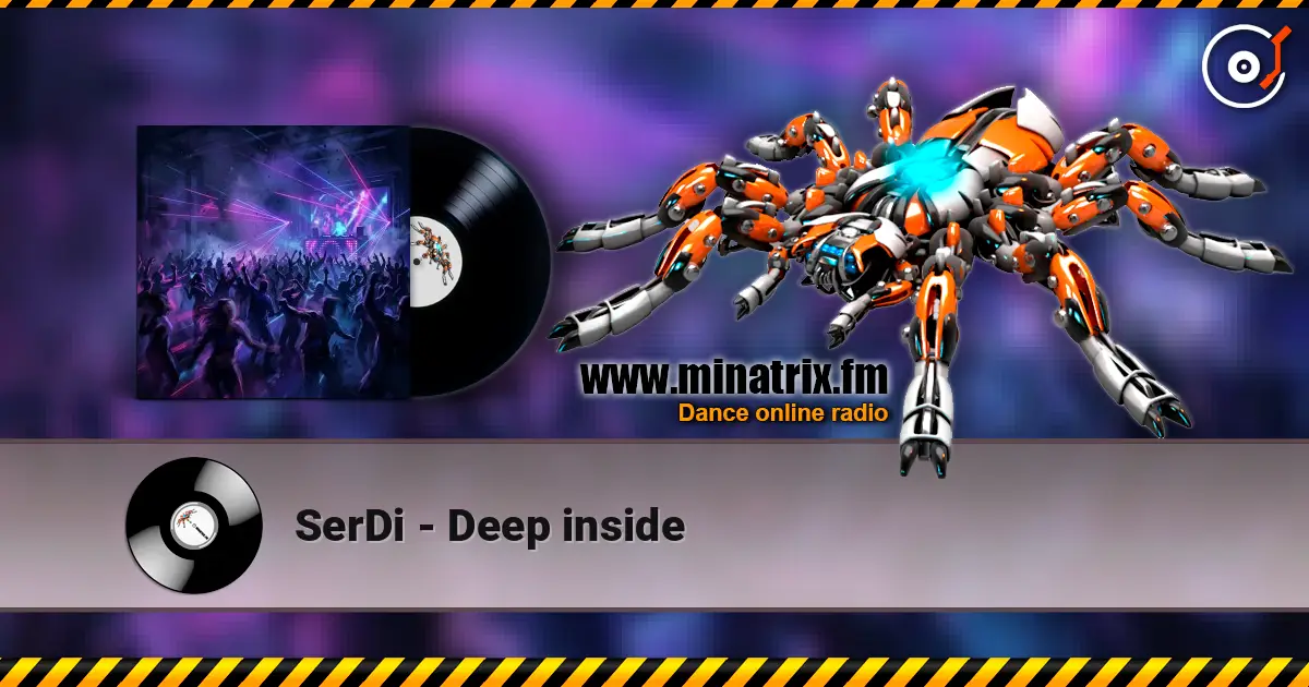 SerDi - Deep inside жоғары сапада онлайн тыңдау | Minatrix.FM