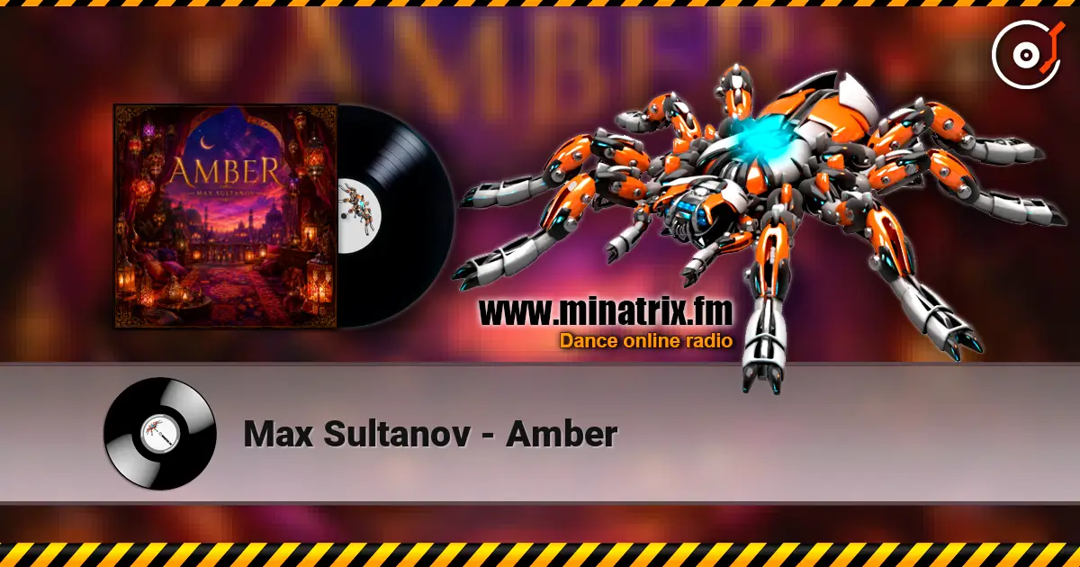 Max Sultanov - Amber слушать онлайн в высоком качестве | Minatrix.FM