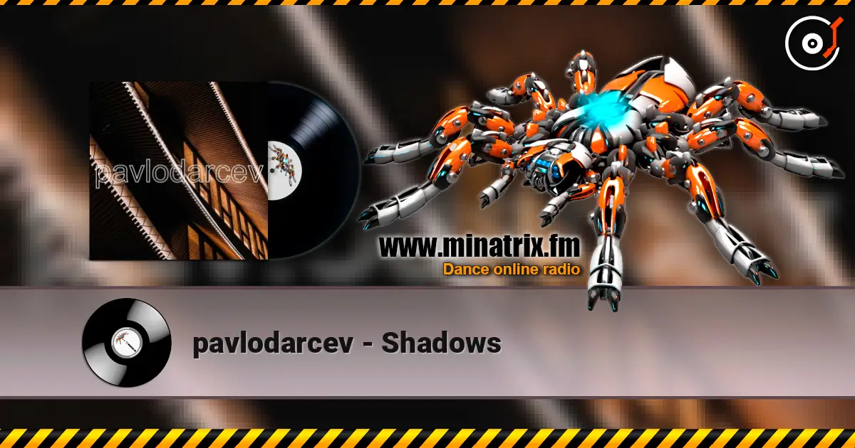 pavlodarcev - Shadows слушать онлайн в высоком качестве | Minatrix.FM