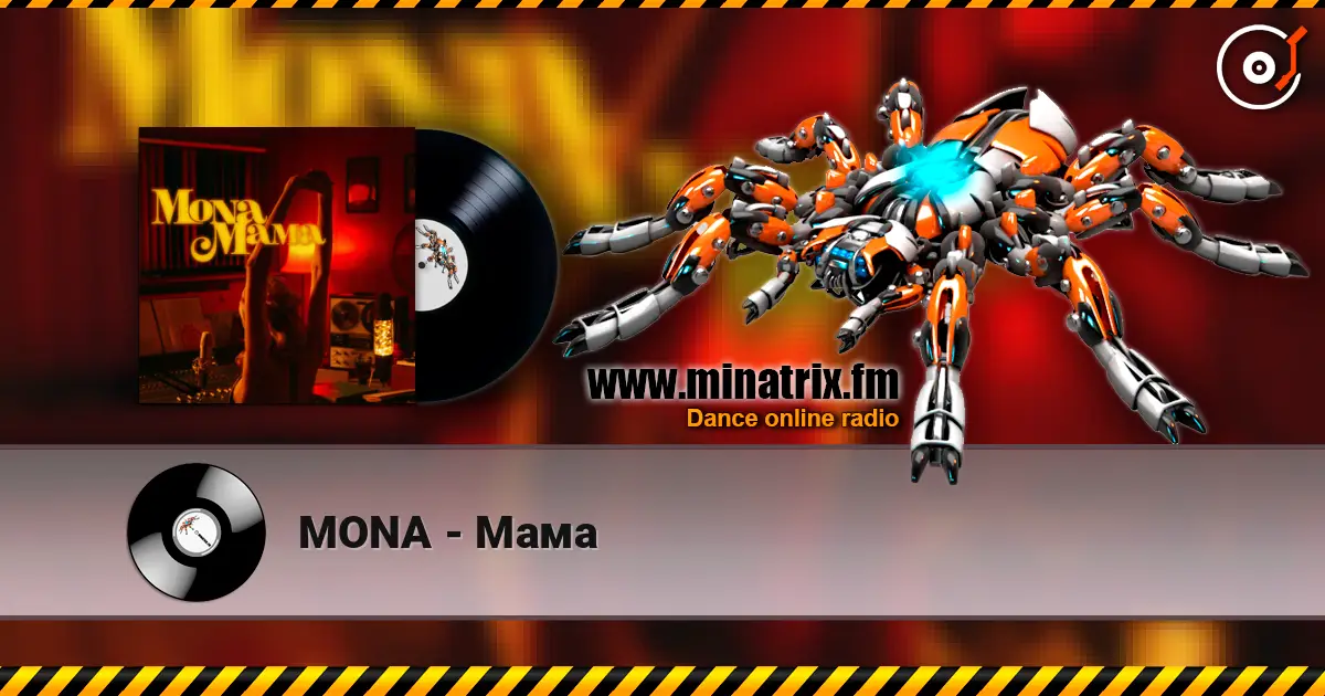 MONA - Мама слушать онлайн в высоком качестве | Minatrix.FM