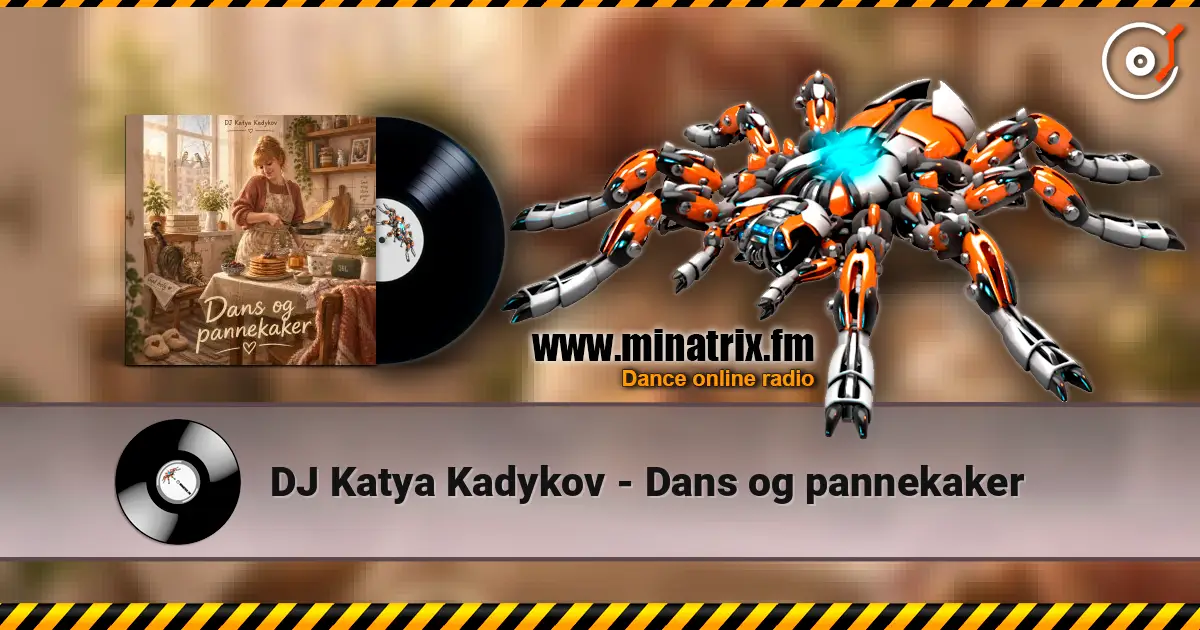 DJ Katya Kadykov - Dans og pannekaker слушать онлайн в высоком качестве | Minatrix.FM
