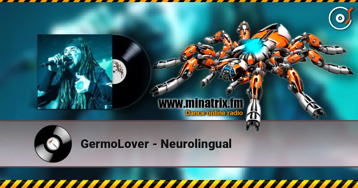 GermoLover - Neurolingual слушать онлайн в высоком качестве | Minatrix.FM