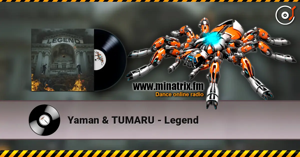 Yaman & TUMARU - Legend жоғары сапада онлайн тыңдау | Minatrix.FM