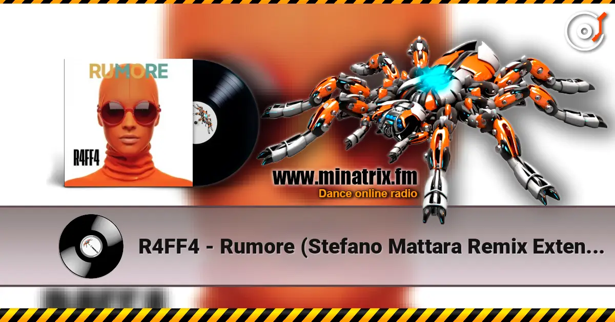 R4FF4 - Rumore (Stefano Mattara Remix Extended) слушать онлайн в высоком качестве | Minatrix.FM