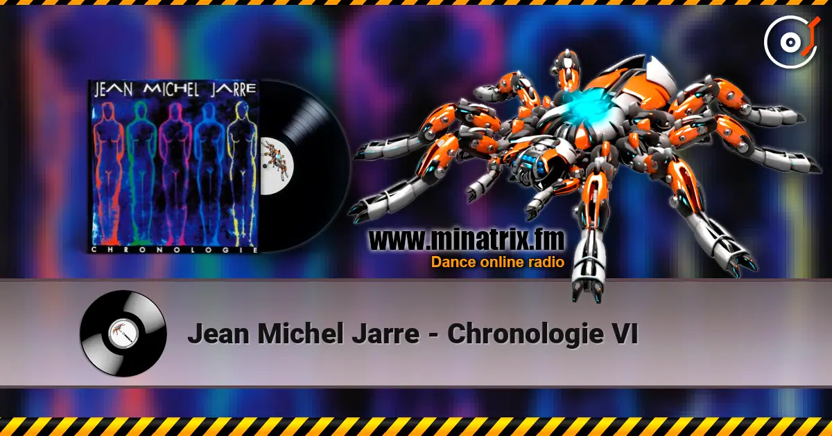 Jean Michel Jarre - Chronologie VI слушать онлайн в высоком качестве | Minatrix.FM