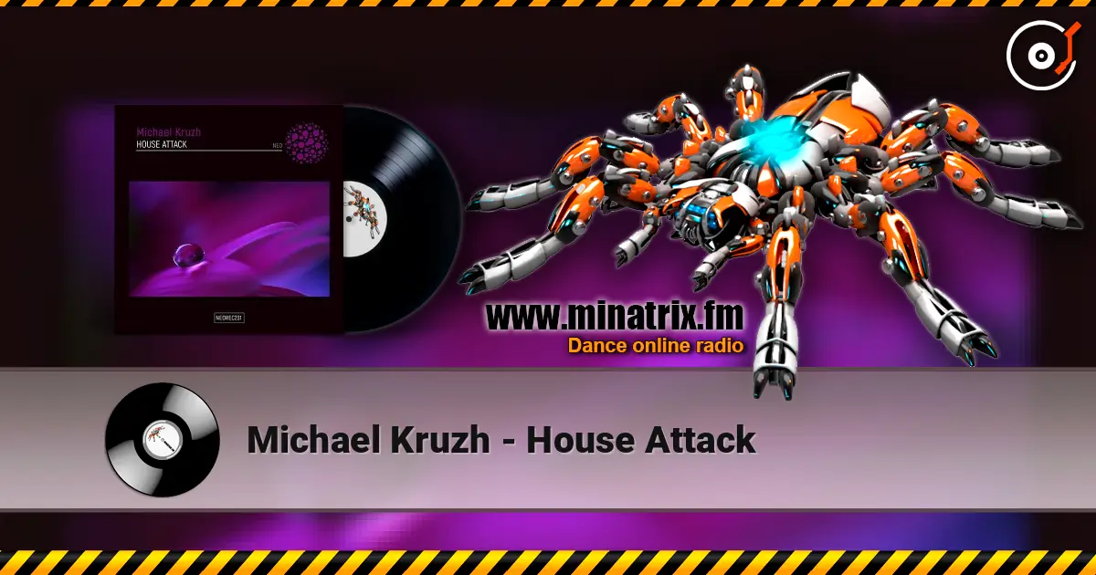 Michael Kruzh - House Attack слушать онлайн в высоком качестве | Minatrix.FM