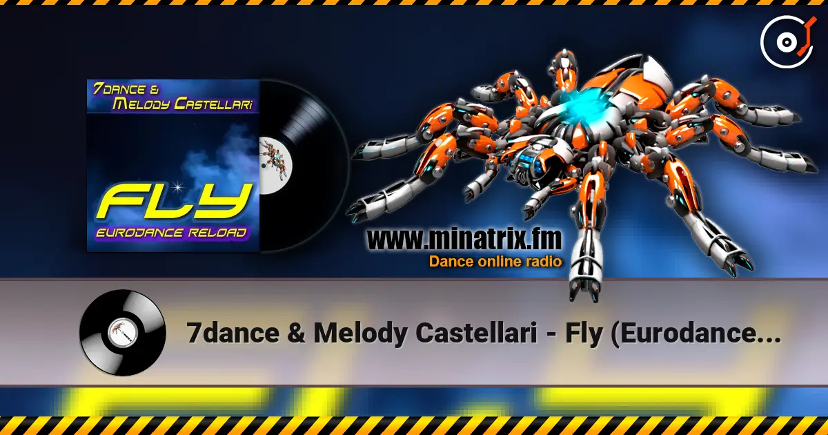 7dance & Melody Castellari - Fly (Eurodance Reoload 2026 Extended).mp3 слушать онлайн в высоком качестве | Minatrix.FM